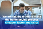 Making the home buying process cheaper, faster and less stressful 