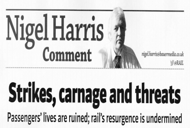Strikes, carnage and threats - Rail Magazine article